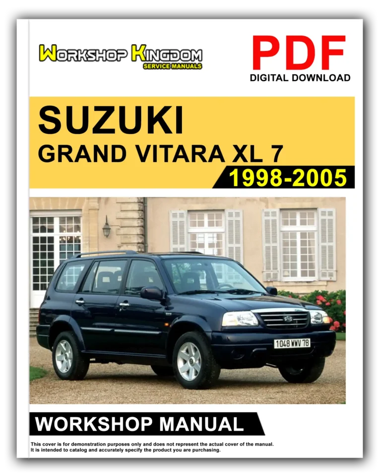 SUZUKI GRAND VITARA XL 7 (1998-2005) Workshop Repair Service Manual – English – PDF Download