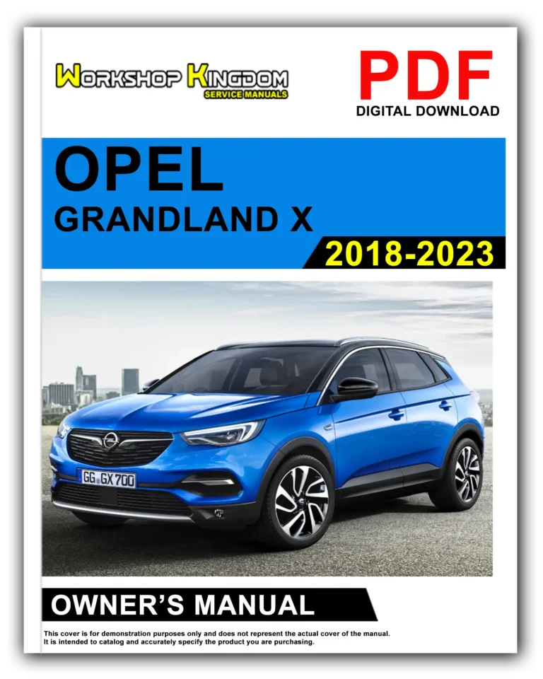 OPEL GRANDLAND X (2018-2023) Owner’s Manual – English – PDF Download