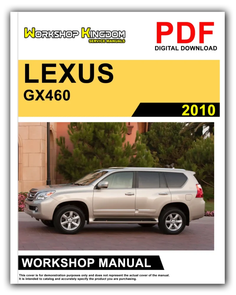 LEXUS GX460 Workshop Manual