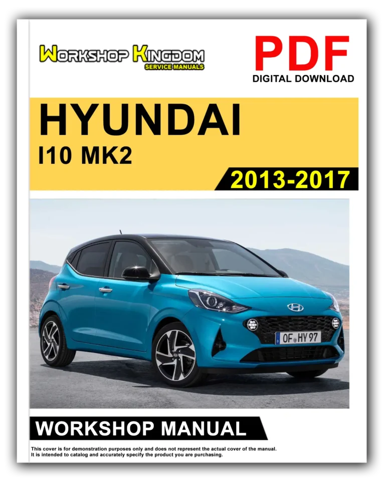 HYUNDAI I10 MK2 (2013-2017) Workshop Repair Service Manual – English – PDF Download
