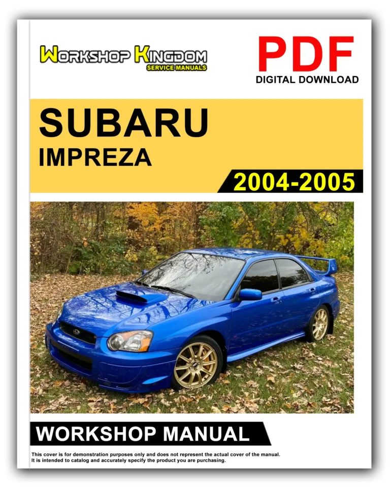 SUBARU IMPREZA (2004-2005) Workshop Repair Service Manual – English – PDF Download