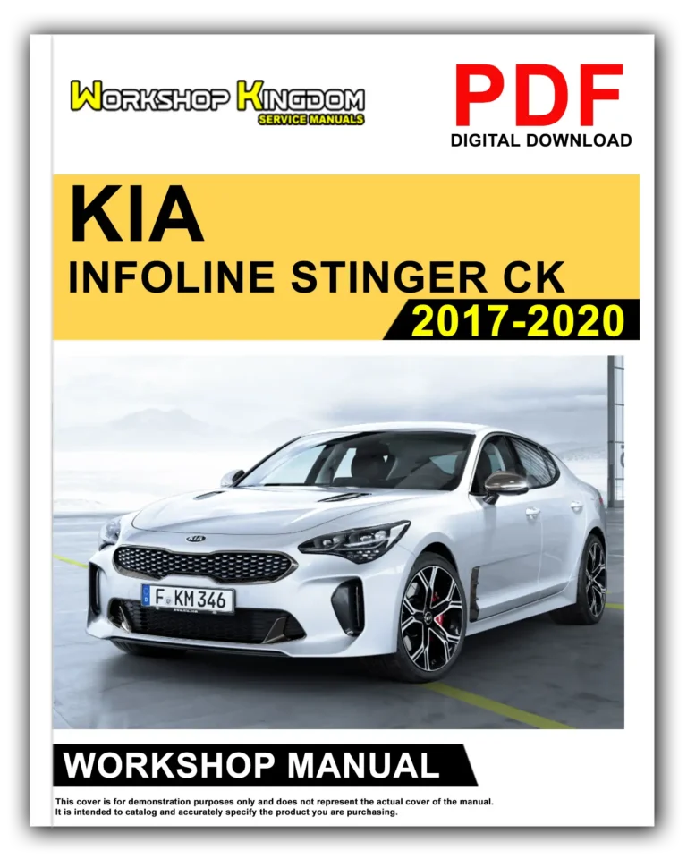 KIA INFOLINE STINGER CK (2017-2020) Workshop Repair Service Manual – English – PDF Download