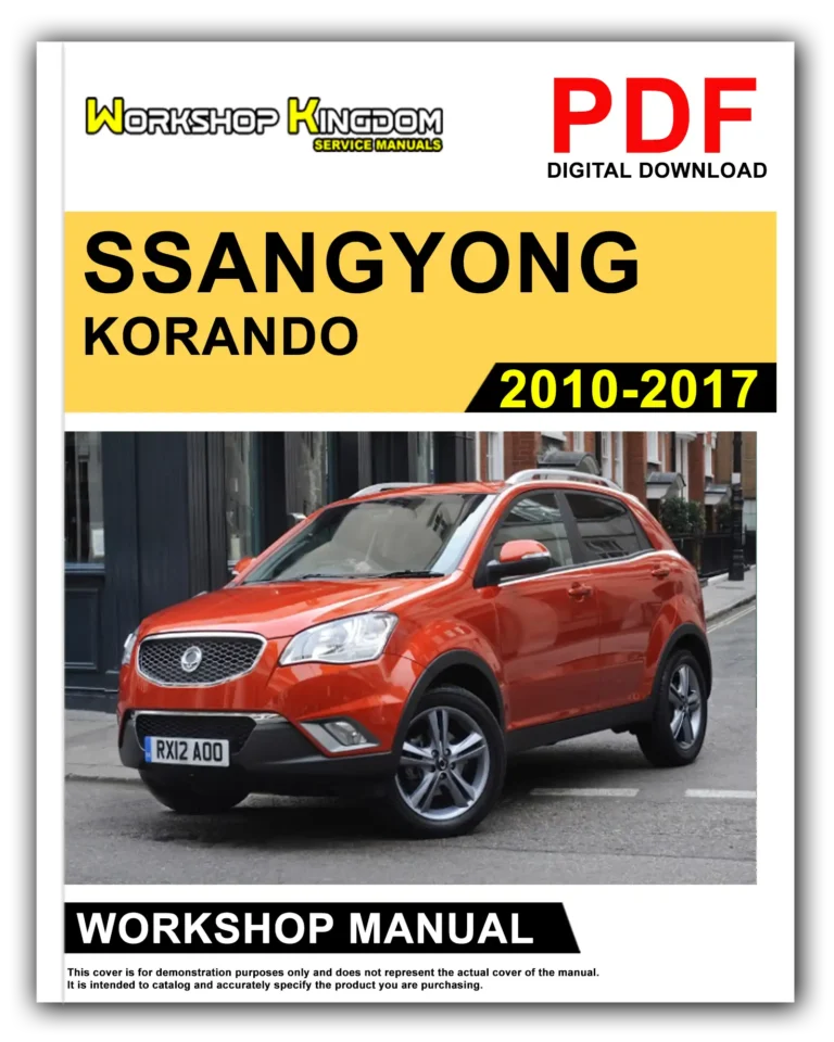 SSANGYONG KORANDO (2010-2017) Workshop Repair Service Manual – English – PDF Download