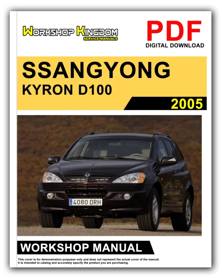 SSANGYONG KYRON D100 (2005) Workshop Repair Service Manual – English – PDF Download