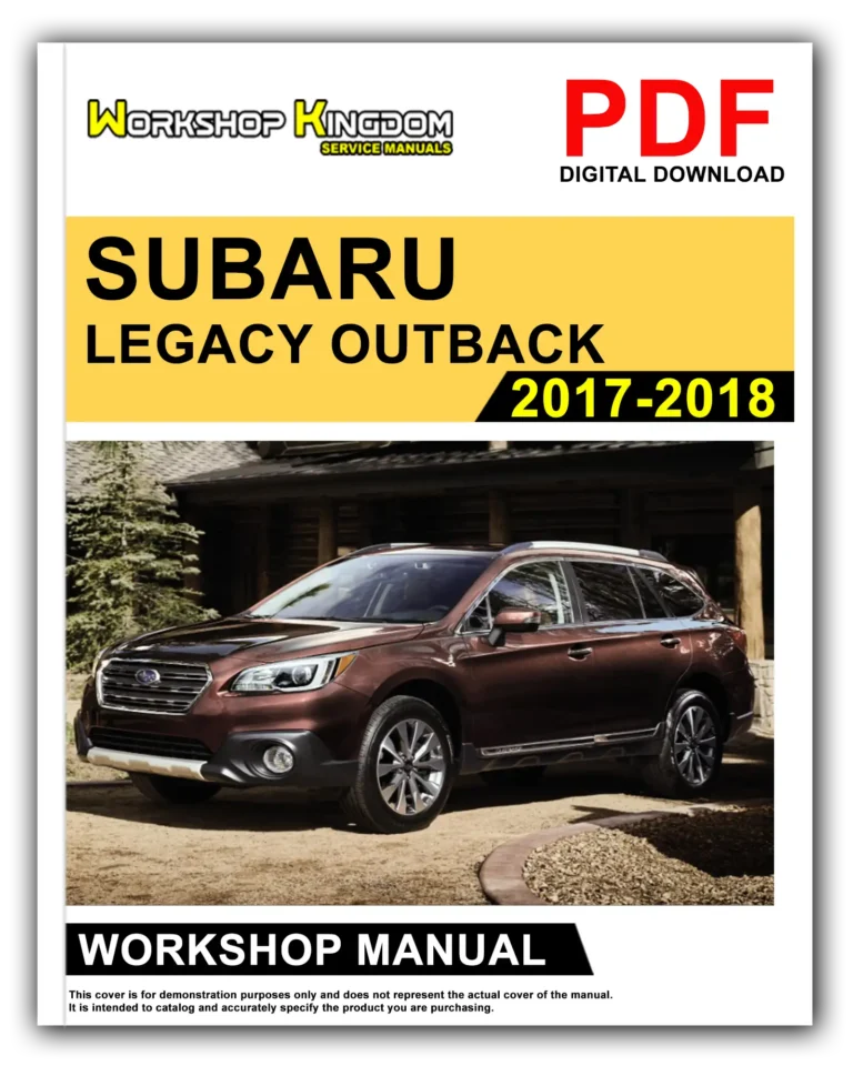 SUBARU LEGACY OUTBACK (2017-2018) Workshop Repair Service Manual – English – PDF Download