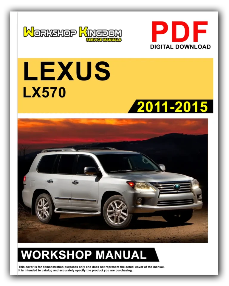 LEXUS LX570 (2011-2015) Workshop Repair Service Manual – English – PDF Download