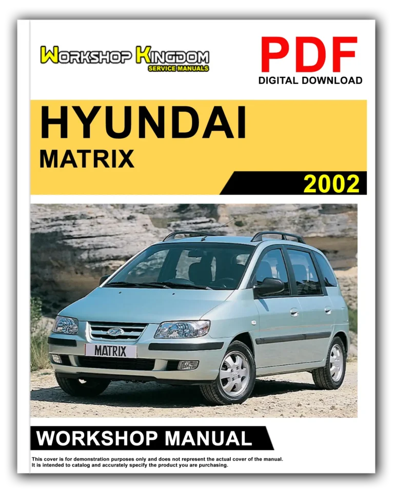 HYUNDAI MATRIX (2002) Workshop Repair Service Manual – English – PDF Download