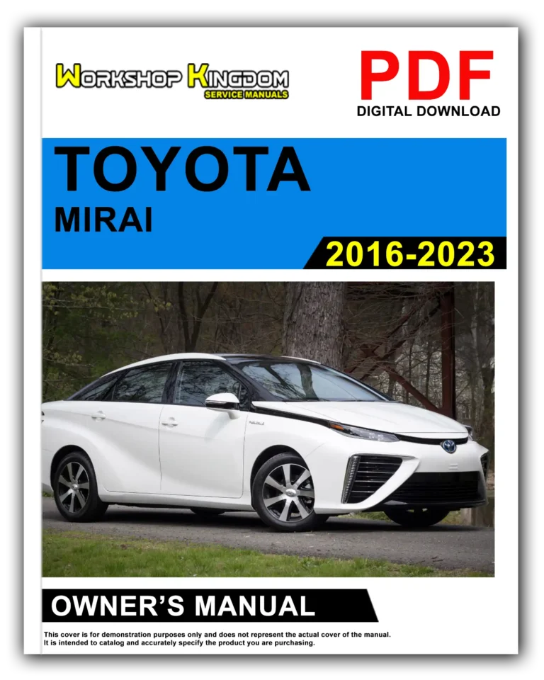 TOYOTA MIRAI (2016-2023) Owner’s Manual – English – PDF Download