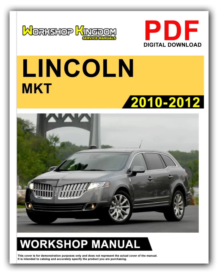 LINCOLN MKT (2010-2012) Workshop Repair Service Manual – English – PDF Download