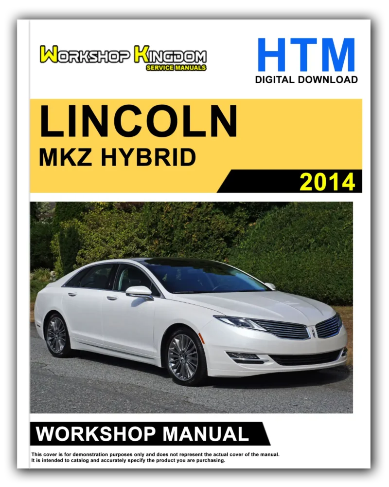 LINCOLN MKZ HYBRID Manual