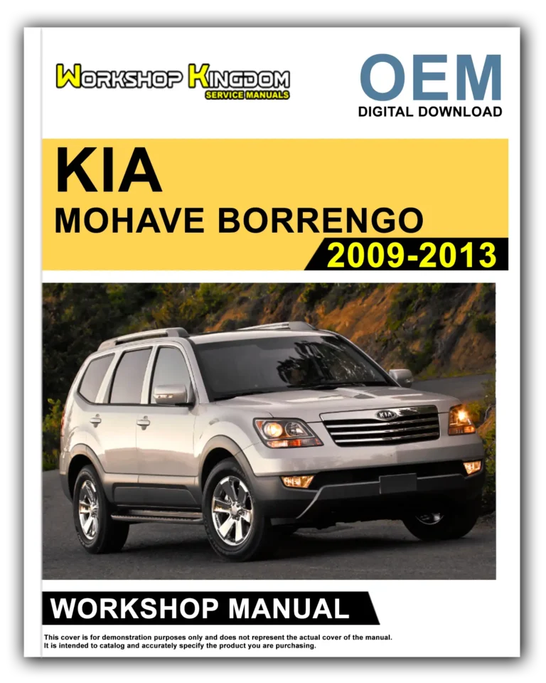 KIA MOHAVE BORRENGO (2009-2013) Workshop Repair Service Manual – English – OEM Download