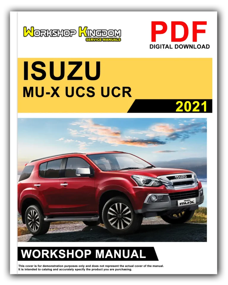 ISUZU MU-X UCS UCR (2021) Workshop Repair Service Manual – English – PDF Download