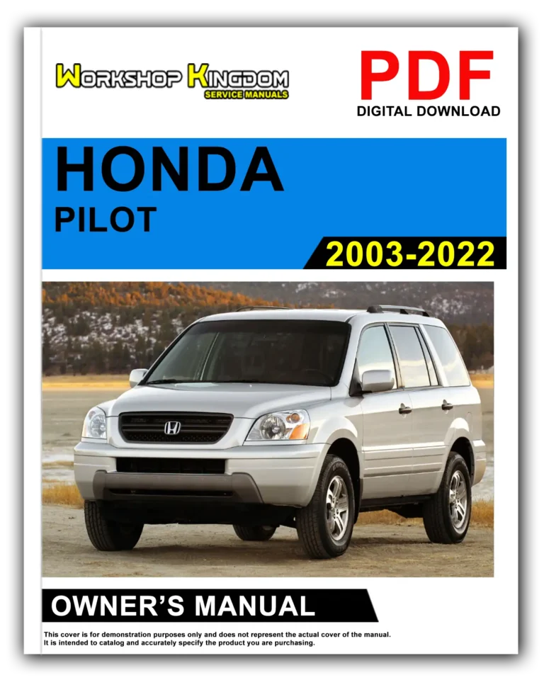 HONDA PILOT (2003-2022) Owner’s Manual – English – PDF Download