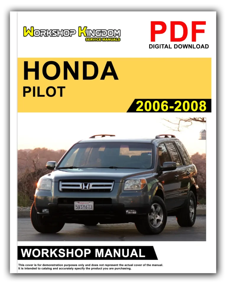 HONDA PILOT (2006-2008) Workshop Repair Service Manual – English – PDF Download
