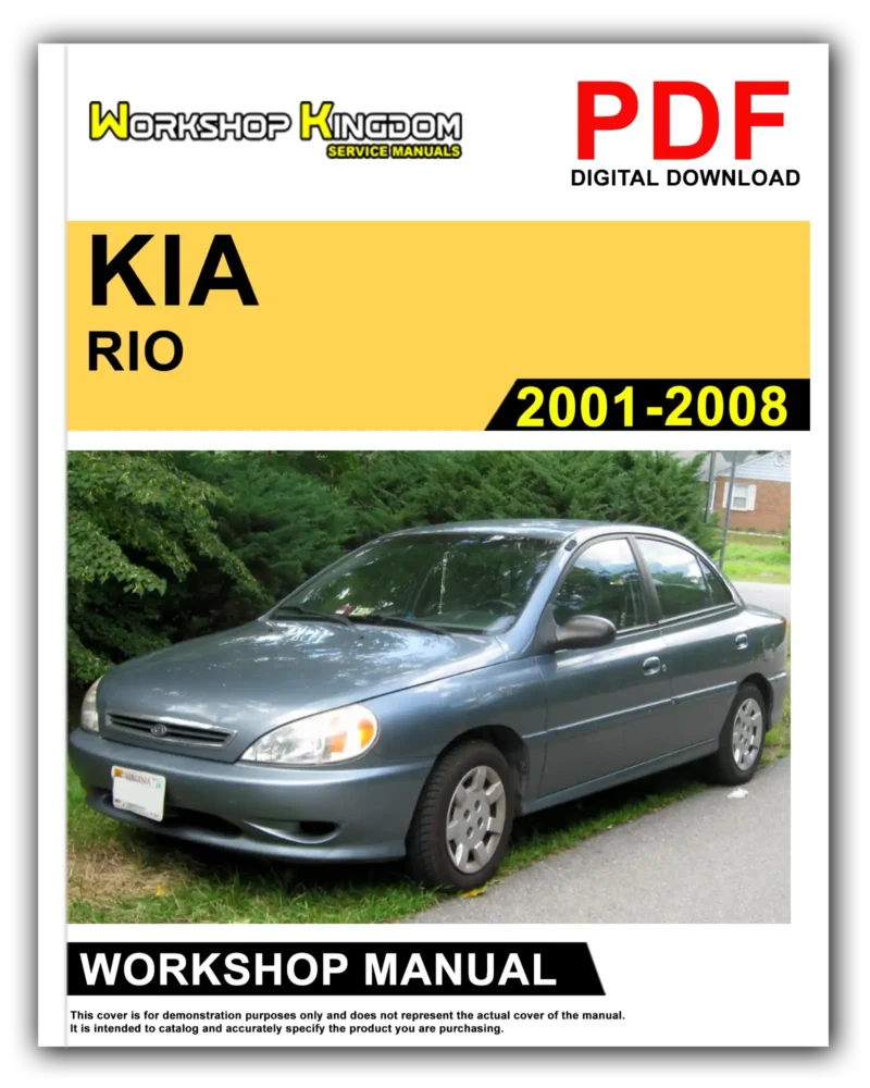 KIA RIO (2001-2008) Workshop Repair Service Manual - English - PDF Download