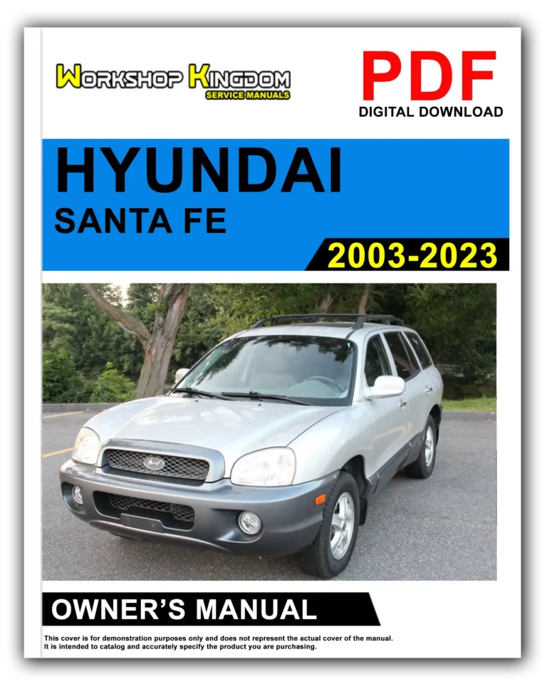 HYUNDAI SANTA FE (2003-2023) Owner’s Manual – English – PDF Download