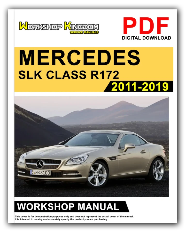 MERCEDES BENZ SLK CLASS R172 (2011-2019) Workshop Repair Service Manual – English – PDF Download