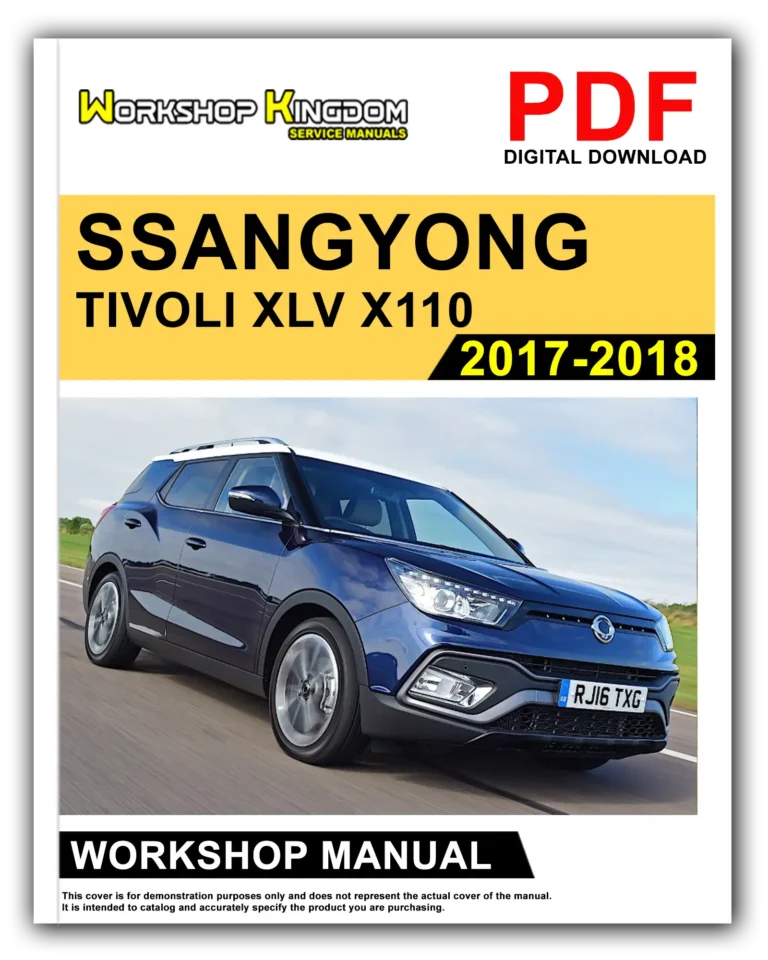 SSANGYONG TIVOLI XLV X110 (2017-2018) Workshop Repair Service Manual – English – PDF Download