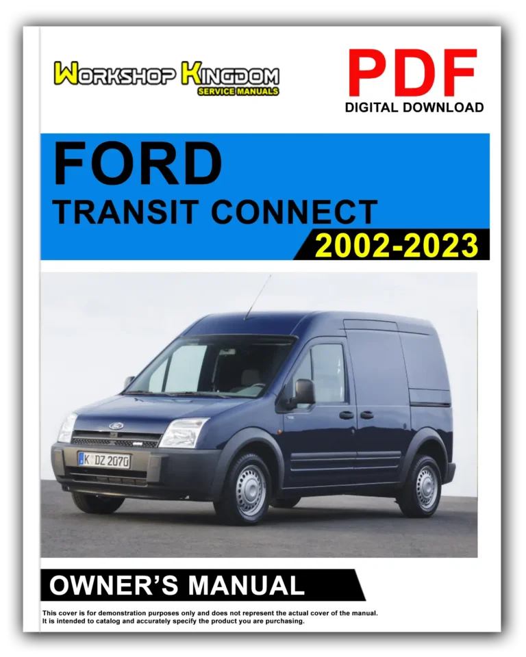 FORD TRANSIT CONNECT (2002-2023) Owner’s Manual – English – PDF Download