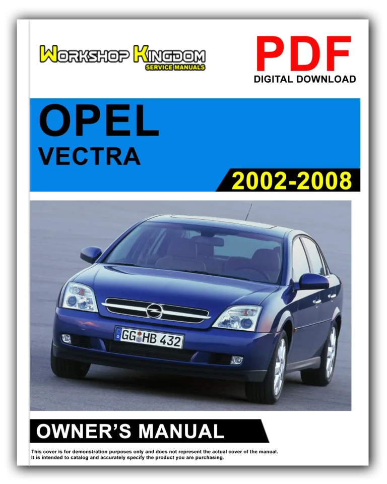 OPEL VECTRA (2002-2008) Owner’s Manual – English – PDF Download