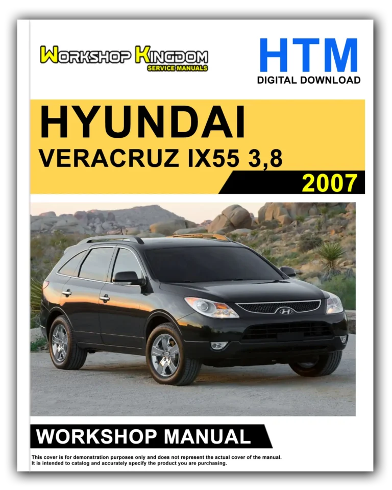 HYUNDAI VERACRUZ IX55 3,8 (2007) Workshop Repair Service Manual – English – HTM Download