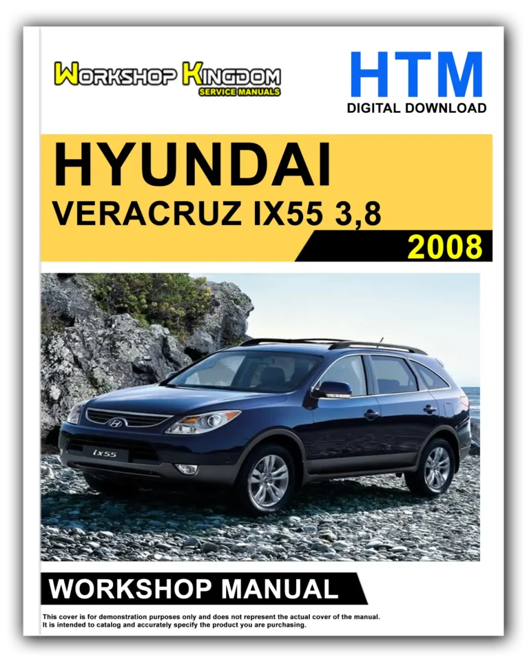 HYUNDAI VERACRUZ IX55 3,8 (2008) Workshop Repair Service Manual – English – HTM Download