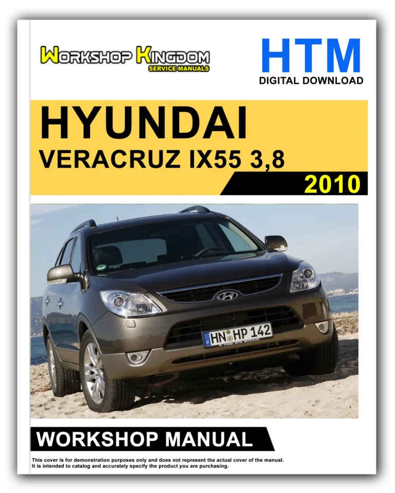 HYUNDAI VERACRUZ IX55 3,8 (2010) Workshop Repair Service Manual – English – HTM Download