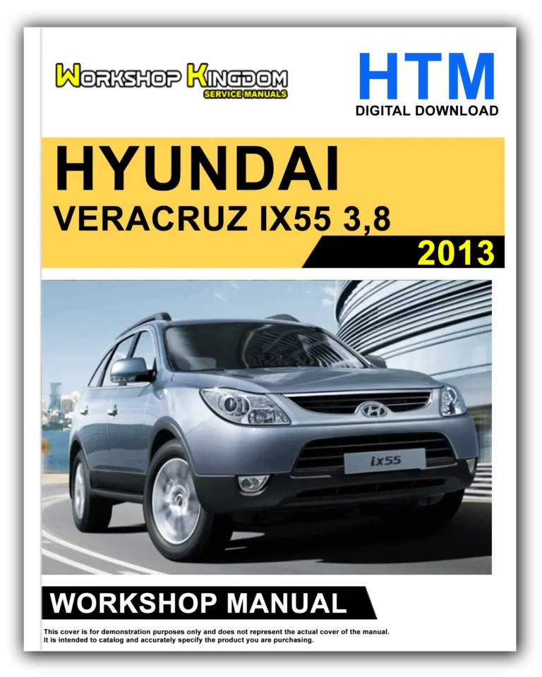 HYUNDAI VERACRUZ IX55 3,8 (2013) Workshop Repair Service Manual – English – HTM Download