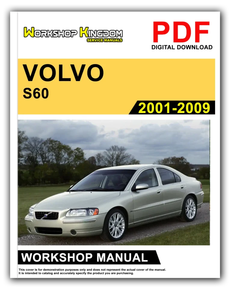 VOLVO S60 (2001-2009) Workshop Repair Service Manual – English – PDF Download