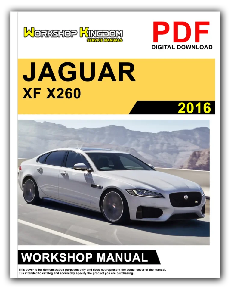 JAGUAR XF X260 (2016) Workshop Repair Service Manual – English – PDF Download