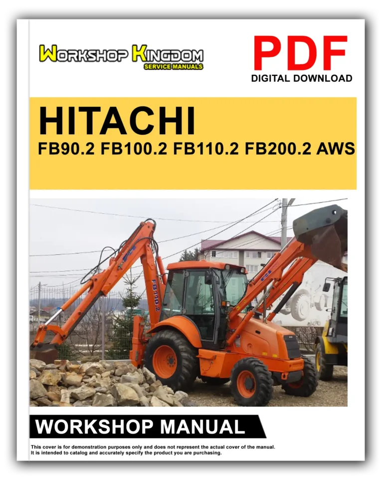 FIAT-HITACHI FB90.2 FB100.2 FB110.2 FB200.2 AWS Workshop Repair Service Manual – English – PDF Download