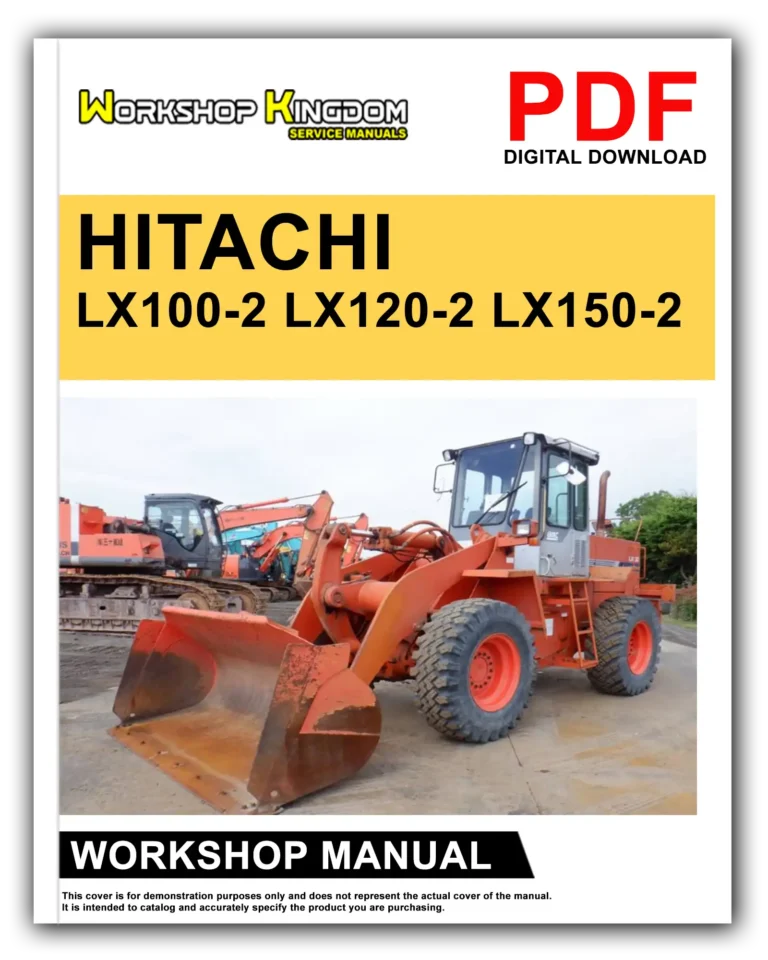 HITACHI LX100-2 LX120-2 LX150-2 Workshop Repair Service Manual – English – PDF Download