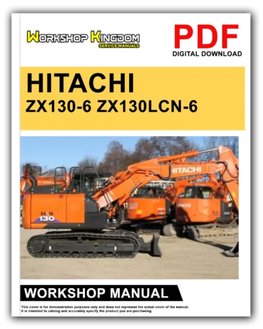 HITACHI ZX130-6 ZX130LCN-6 Workshop Repair Service Manual – English – PDF Download