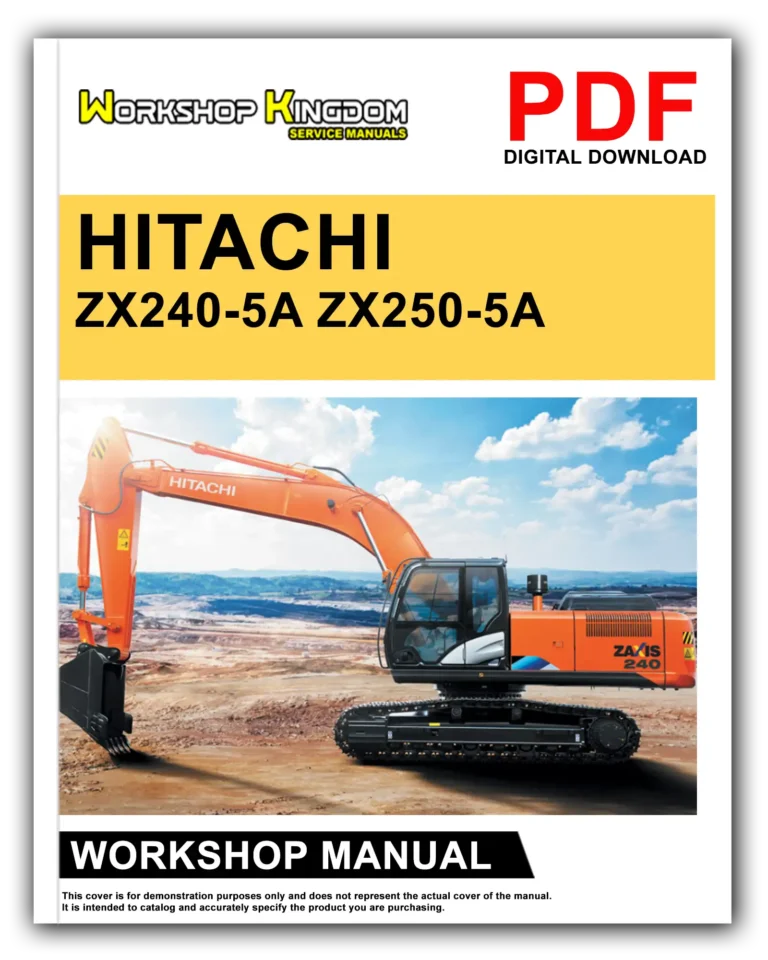HITACHI ZX240-5A 250-5A Workshop Repair Service Manual – English – PDF Download