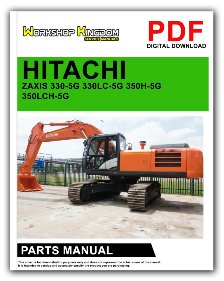 HITACHI ZAXIS 330-5G 330LC-5G 350H-5G 350LCH-5G 350K-5G 350LCK-5G Spare Parts Catalogue Manual – English – PDF Download