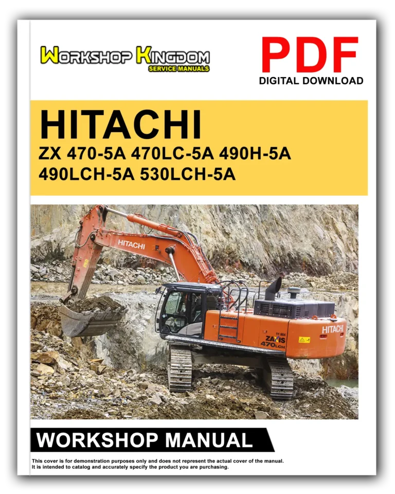 HITACHI ZX 470-5A 470LC-5A 490H-5A 490LCH-5A 530LCH-5A Workshop Repair Service Manual – English – PDF Download