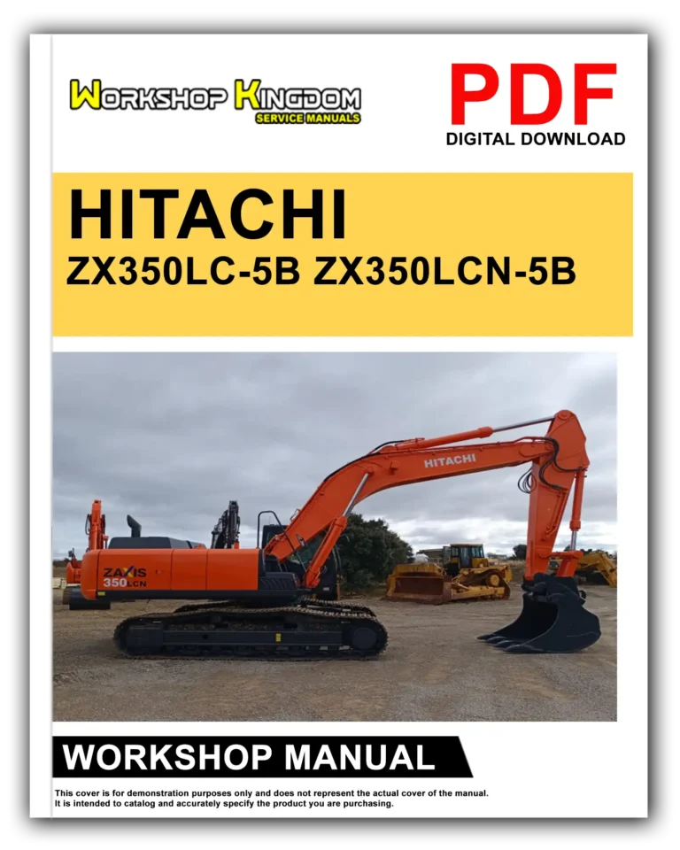 HITACHI ZX350LC-5B, ZX350LCN-5B Workshop Repair Service Manual – English – PDF Download
