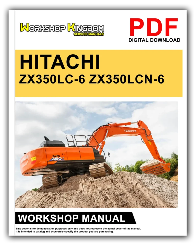 HITACHI ZX350LC-6, ZX350LCN-6 Workshop Repair Service Manual – English – PDF Download