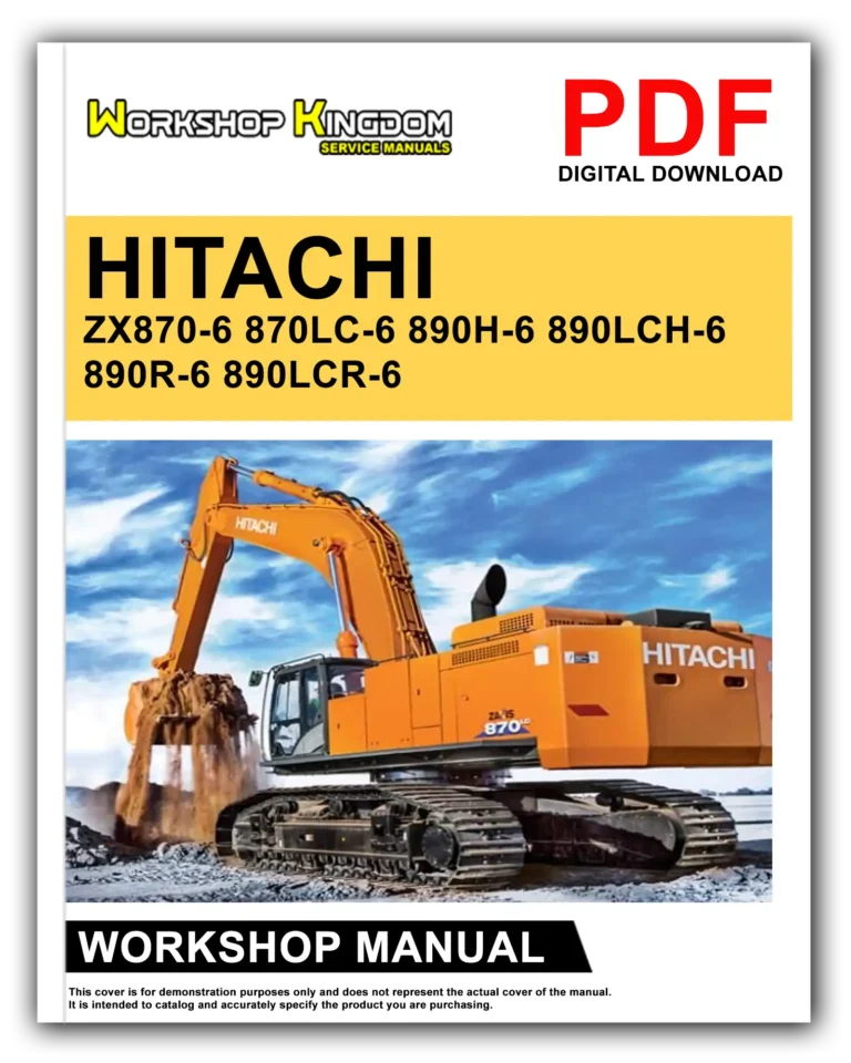 HITACHI ZX870-6 870LC-6 890H-6 890LCH-6 890R-6 890LCR-6 Workshop Repair Service Manual – English – PDF Download
