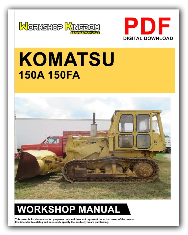 KOMATSU 150A 150FA Workshop Repair Service Manual – English – PDF Download