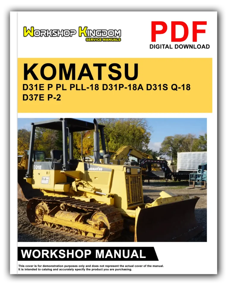 KOMATSU D31E P PL PLL-18 D31P-18A D31S Q-18 D37E P-2 Workshop Repair Service Manual – English – PDF Download