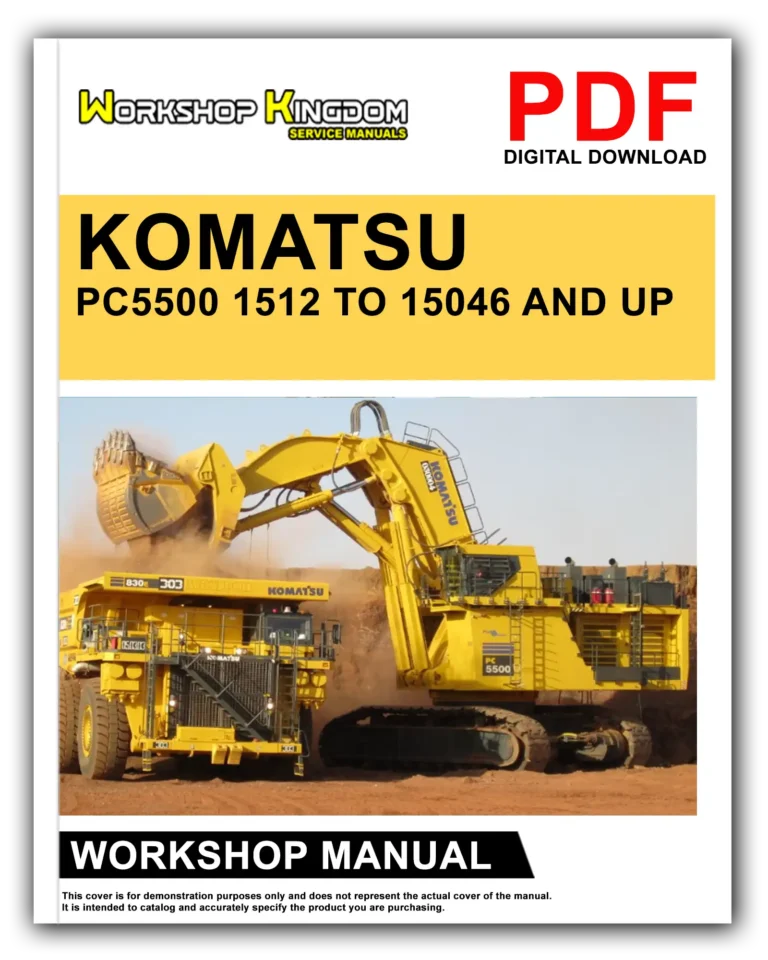 KOMATSU PC5500 1512 TO 15046 AND UP Workshop Repair Service Manual – English – PDF Download