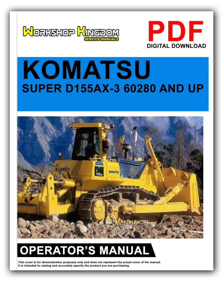 KOMATSU SUPER D155AX-3 60280 AND UP Operator’s Manual – English – PDF Download