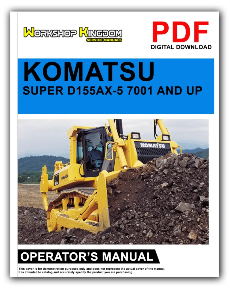 KOMATSU SUPER D155AX-5 7001 AND UP Operator’s Manual – English – PDF Download