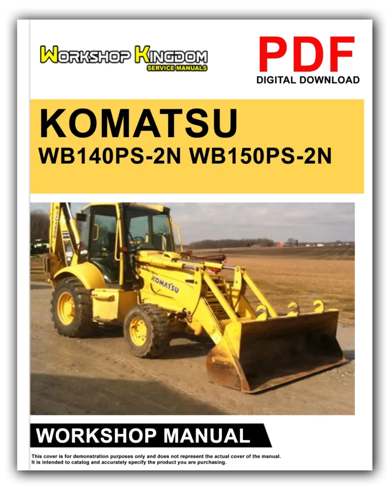 KOMATSU WB140PS-2N WB150PS-2N  A40034 and A70010 AND UP Workshop Repair Service Manual – English – PDF Download