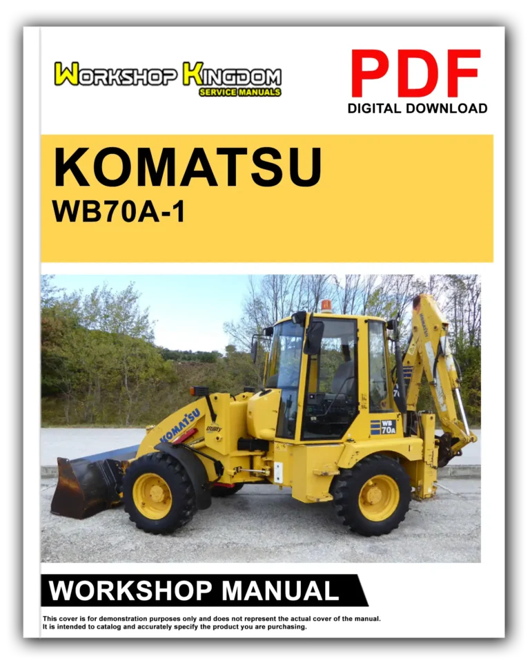 KOMATSU WB70A-1 Workshop Repair Service Manual – English – PDF Download