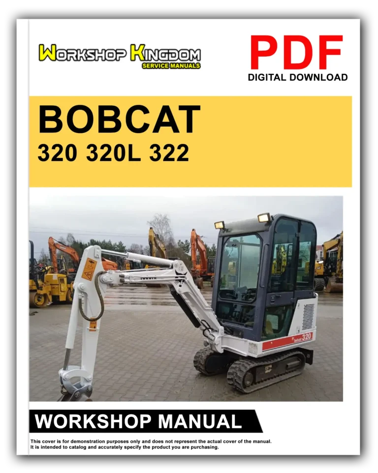 BOBCAT 320 320L 322 Workshop Repair Service Manual – English – PDF Download