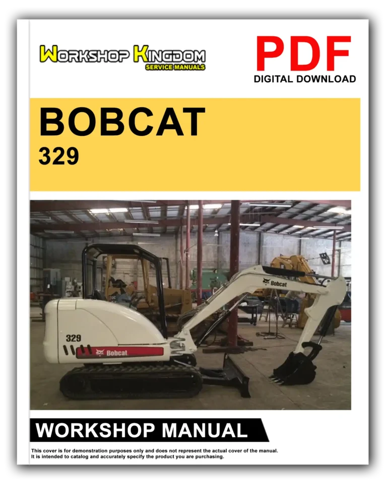 BOBCAT 329 Workshop Repair Service Manual – English – PDF Download