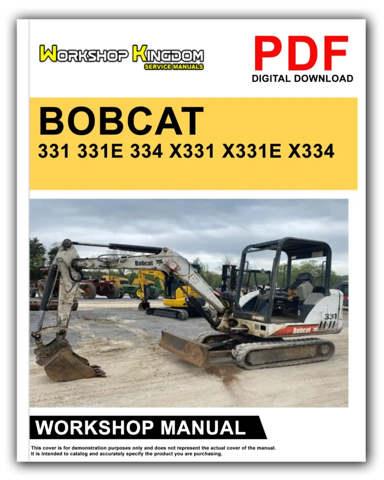 BOBCAT 331 331E 334 X331 X331E X334 Workshop Repair Service Manual – English – PDF Download