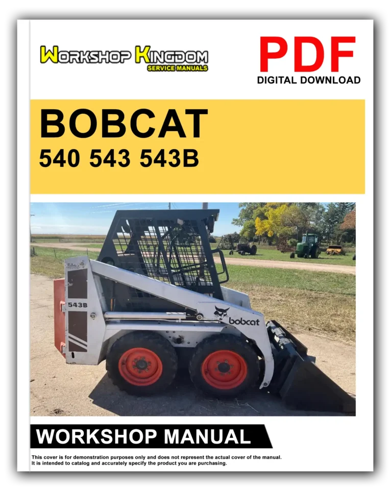BOBCAT 540 543 543B Workshop Repair Service Manual – English – PDF Download